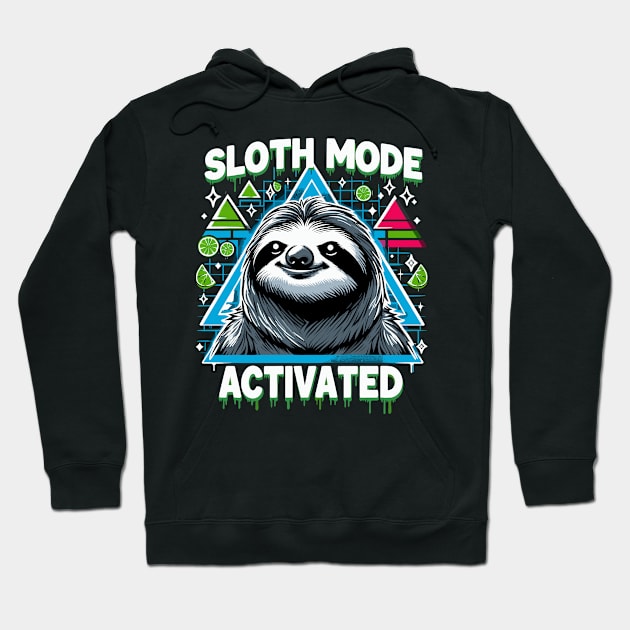 Cute Sloth Mode Activated Funny Hoodie by rn-eshop